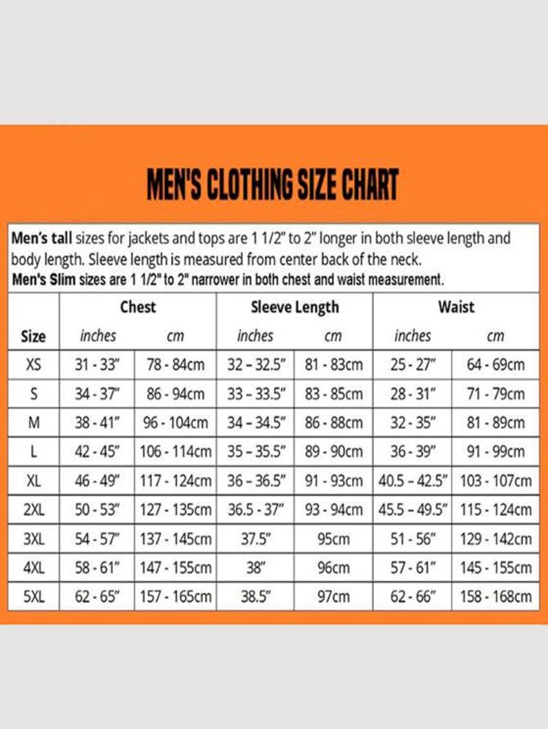 May include: A men's clothing size chart with measurements in inches and centimeters. The chart includes chest, sleeve length, and waist sizes, ranging from XS to 5XL. It also provides notes on tall and slim sizes.