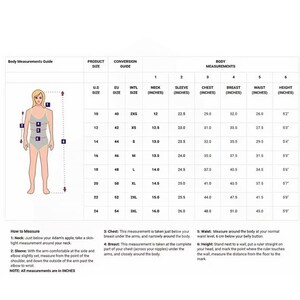 May include: A body measurements guide with a diagram of a person and a table detailing sizes, neck, sleeve, chest, breast, waist, and height measurements in inches. Instructions on how to measure are also included.