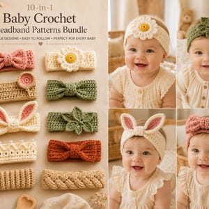 Peut inclure: Un ensemble de 10 modèles de bandeaux au crochet pour bébé comprenant dix designs uniques avec des nœuds, des fleurs, des oreilles de lapin et des textures variées. L'image présente divers bandeaux en rose, crème, vert et orange, ainsi que des photos de nourrissons les portant.
