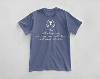 Motivational Quote T-Shirt: 100% Cotton, Soft Touch