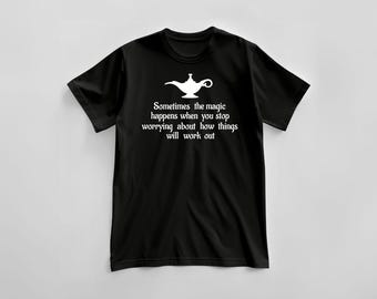 Motivational Quote T-Shirt "Magic", 100% Cotton