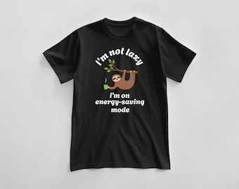 T-shirt "I am not lazy", 100% cotton