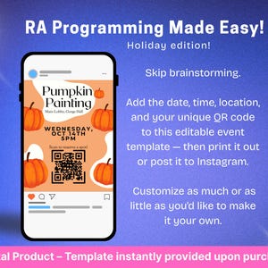 May include: A digital event template on a smartphone screen, featuring orange pumpkins and the text "Pumpkin Painting." The template includes a QR code, date, time, and location for an event. The background is a gradient of blue and purple.