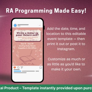 May include: A smartphone displays an Instagram post with text: "Write a letter to your future self!" and event details. The template is for an editable event, with instructions to add date, time, and location. The background is a gradient of pink and red.