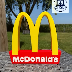 3D Printed McD’s Standing Sign