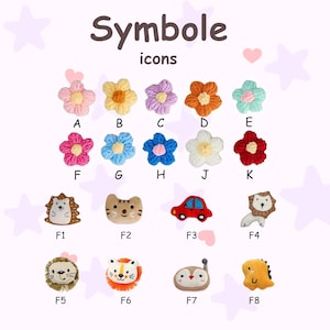 May include: An assortment of colorful crochet symbols and icons, including flowers, a hedgehog, a cat face, a red car, a lion, an owl, and a dinosaur. The word "Symbole" and "icons" are written at the top.