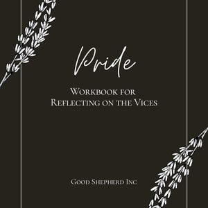 Pride Workbook: Biblical Reflection, Application, and Prayer (Digital Download, 15 Pages)