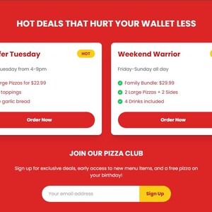 May include: A red web page with white boxes advertising pizza deals. "Twofer Tuesday" offers two large pizzas for $22.99. "Weekend Warrior" offers a family bundle for $29.99. The page also invites users to join the pizza club.