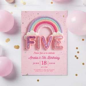 5th birthday invitation, A pink birthday invitation with a rainbow and the word "FIVE" in glitter.