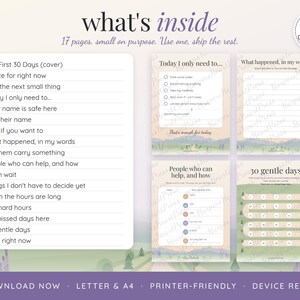 May include: A digital planner set titled what's inside with 17 pages. The list includes The First 30 Days, A note for right now, Just the next small thing, Today I only need to, Their name is safe here, Say their name, and 30 gentle days.