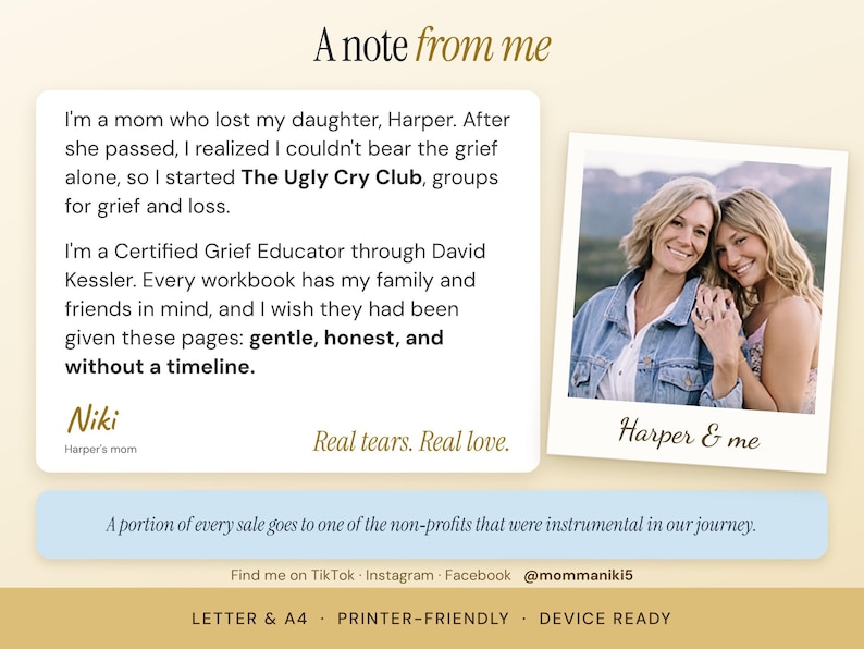 May include: A digital information card titled A note from me featuring text about The Ugly Cry Club and grief support. It includes a polaroid-style photo of two people labeled Harper & me, with the footer text Letter & A4, Printer-friendly, Device ready.