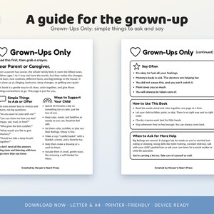 May include: A two-page informational guide titled A guide for the grown-up, featuring black text on white paper. The content includes sections for parents or caregivers, simple things to ask or offer, ways to support a child, and advice on how to use the book.