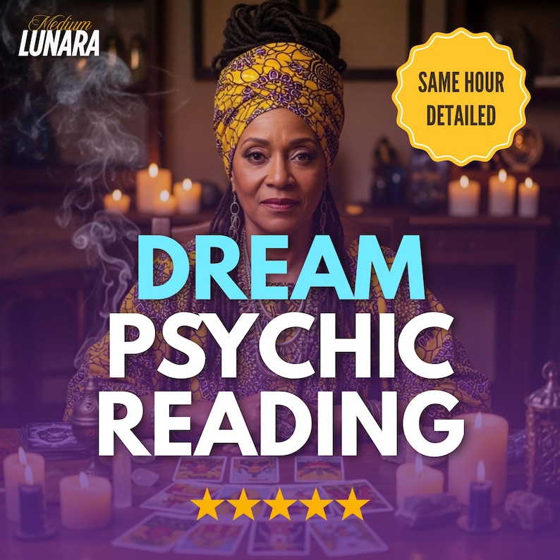 Puede incluir: Imagen que promociona un servicio de lectura ps&iacute;quica. La imagen presenta a una mujer con un pa&ntilde;uelo amarillo en la cabeza, con las palabras "DREAM PSYCHIC READING" en letras grandes y en negrita. Una insignia amarilla dice "SAME HOUR DETAILED". Cinco estrellas doradas en la parte inferior.