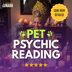 Same Hour Pet Psychic Reading | Living or Deceased Pet Insight | Detailed Animal Communicator | Pet Tarot Reading | Cat & Dog Medium Reading