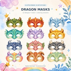 May include: A digital download set of 12 dragon masks featuring various colors and scale patterns. The text reads A LITTLE MAGIC. A LOT OF PLAY. DRAGON MASKS 12 designs • Color + coloring versions. Digital download • No physical item.