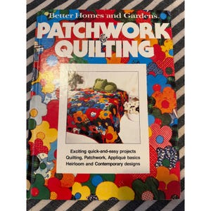 Better Homes and Gardens Patchwork & Quilting Book 1984 Vintage DIY