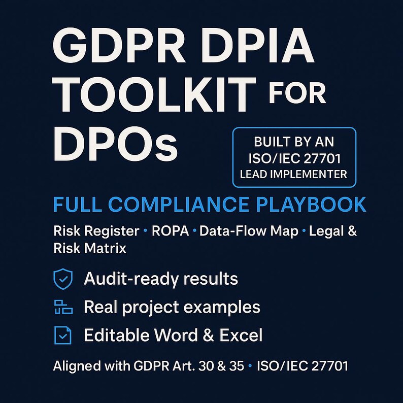 GDPR DPIA Toolkit + ISO 27701 Templates (11-in-1) – Risk Register, Ropa ...