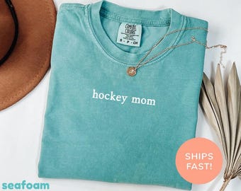 Comfort Colors® Hockey Mom Shirt, Hockey Mama Shirt, Best Hockey Mom Shirt, Game Day Shirt, Hockey Season Shirt, Sports Vibes Shirt