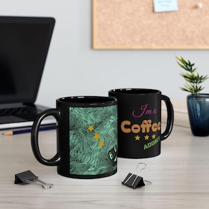 Coffee Addict Black Mug: Funny Gift for Coffee Lovers (11oz & 15oz Options)