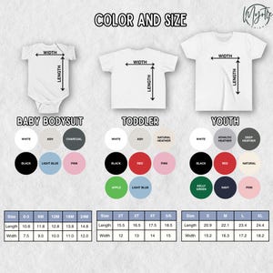 May include: Image showing size and color options for baby bodysuits, toddler t-shirts, and youth t-shirts. Color swatches include white, black, pink, and other colors. Size charts provide measurements in inches for each garment.
