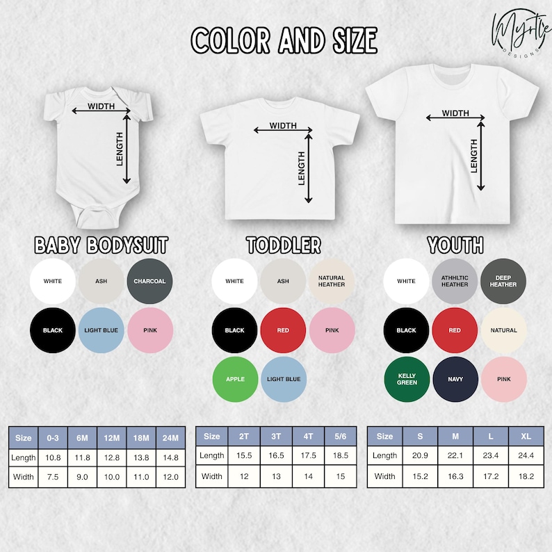 May include: Image showing size and color options for baby bodysuits, toddler t-shirts, and youth t-shirts. Color swatches include white, black, pink, and other colors. Size charts provide measurements in inches for each garment.