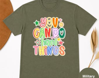 You Can Do Hard Things Retro Graphic Tee, Motivational Encouragement Shirt