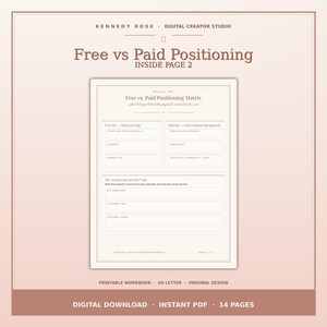 May include: A digital workbook page titled Free vs. Paid Positioning with a matrix layout. The document includes sections for Free tier and Paid tier details, plus a Would I pay for this test section with three outcome fields in a soft beige color.
