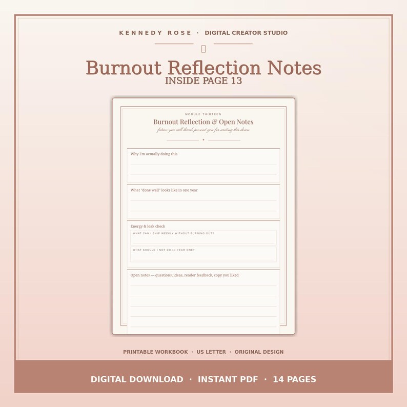 May include: A digital printable workbook page titled Burnout Reflection Notes Inside Page 13, featuring sections for reflection on goals, energy checks, and open notes. The document is presented on a soft peach background with dark brown text.