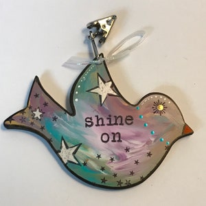 Shine On, Bird Ornament, Peace Dove, Pink Floyd, John Lennon, Music Inspired, under 20, Small gift, unique, love bird, stars, inspirational