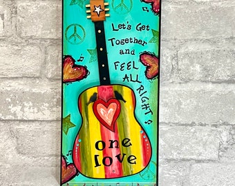 One Love, Bob Marley, Music inspired, guitar art, bright happy art,  anniversary,  Jamaica, Rasta, groovy, hippie art, wood panel, reggae,