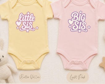 Cute 'Big Sis' & 'Little Sis' Infant Bodysuit - Matching Sibling Baby Onesie
