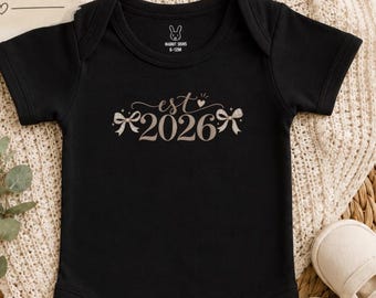 Est 2026 Onesie | Sweet Newborn Outfit | Baby Shower Gift | Baby Keepsake