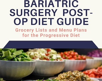 Guía de alimentación postoperatoria para cirugía bariátrica: planes de comidas y listas de la compra (PDF)