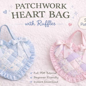 Patchwork Heart Bag Sewing Pattern | Ruffled Tote, Cottagecore (Digital Download)