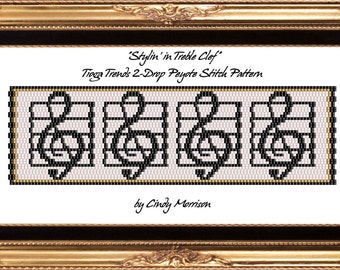 2-Drop Peyote Stitch Bracelet Pattern - "Stylin' in Treble Clef" Music Treble Clef Staff designs for the Music Lover