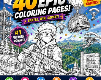 Battle Royale Coloring Book | 40 Epic Gamer Coloring Pages for Kids | Printable PDF Download