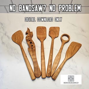 May include: Six wooden kitchen utensils with visible grain patterns, including spatulas and a slotted tool. Text reads NO BANDSAW? NO PROBLEM and DIGITAL DOWNLOAD ONLY. A logo for ROGUEGRAINCO is visible in the corner of this digital file listing.