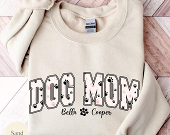 Personalized Dog Mama Sweatshirt, Custom Dog Mom Shirt, Dog Owner Outfit, Dog Mama Clothings, Dog Mom Birthday Gift, Happy Mothers Day Gift