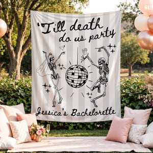 May include: A large rectangular backdrop featuring a light gray and white vertical striped pattern. The text 'Till death do us party' and 'Jessica's Bachelorette' is printed in black, alongside illustrations of two skeletons and a disco ball.