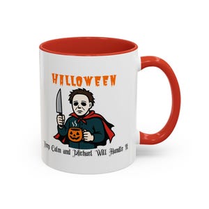 Michael Myers Halloween Coffee Mug, &#39;&#39;Keep Calm and Michael Will Handle It&#39;&#39; Fun Horror Gift for Coffee Lovers and Night Owls