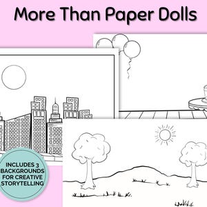 May include: Black and white line art illustrations of backgrounds for creative storytelling. The image includes a cityscape, a scene with balloons and a cake, and a landscape with trees and a sun. Text reads "More Than Paper Dolls" and "Includes 3 Backgrounds for Creative Storytelling."