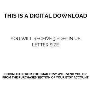 May include: White background with black text stating "THIS IS A DIGITAL DOWNLOAD." The text continues, "YOU WILL RECEIVE 3 PDFs IN US LETTER SIZE." Additional text reads, "DOWNLOAD FROM THE EMAIL ETSY WILL SEND YOU OR FROM THE PURCHASES SECTION OF YOUR ETSY ACCOUNT."