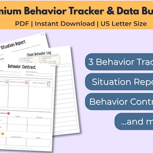 Könnte beinhalten: Ein Bundle aus druckbaren Verhaltenstrackern und Datenblättern. Das Bundle enthält einen Situationsbericht, ein Klassenverhaltensprotokoll und einen Verhaltensvertrag. Der Text auf dem Bild lautet "Premium Behavior Tracker & Data Bundle" und "US Letter Size". Das Bild enthält auch den Text "3 Behavior Tracker", "Situation Reports" und "Behavior Contracts".