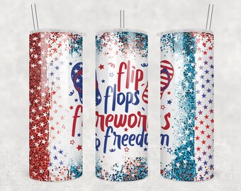 Flip Flops, Fireworks, and Freedom Wrap for Sublimation Skinny Tumbler,  Patriotic Sublimation Transfer, 20oz Straight, 30oz Straight, CF