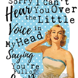 DTF/Sublimation Ready to Press Retro Housewife Transfer, Retro Housewife Sublimation Transfer, Retro Sarcastic Housewife, Little Voice