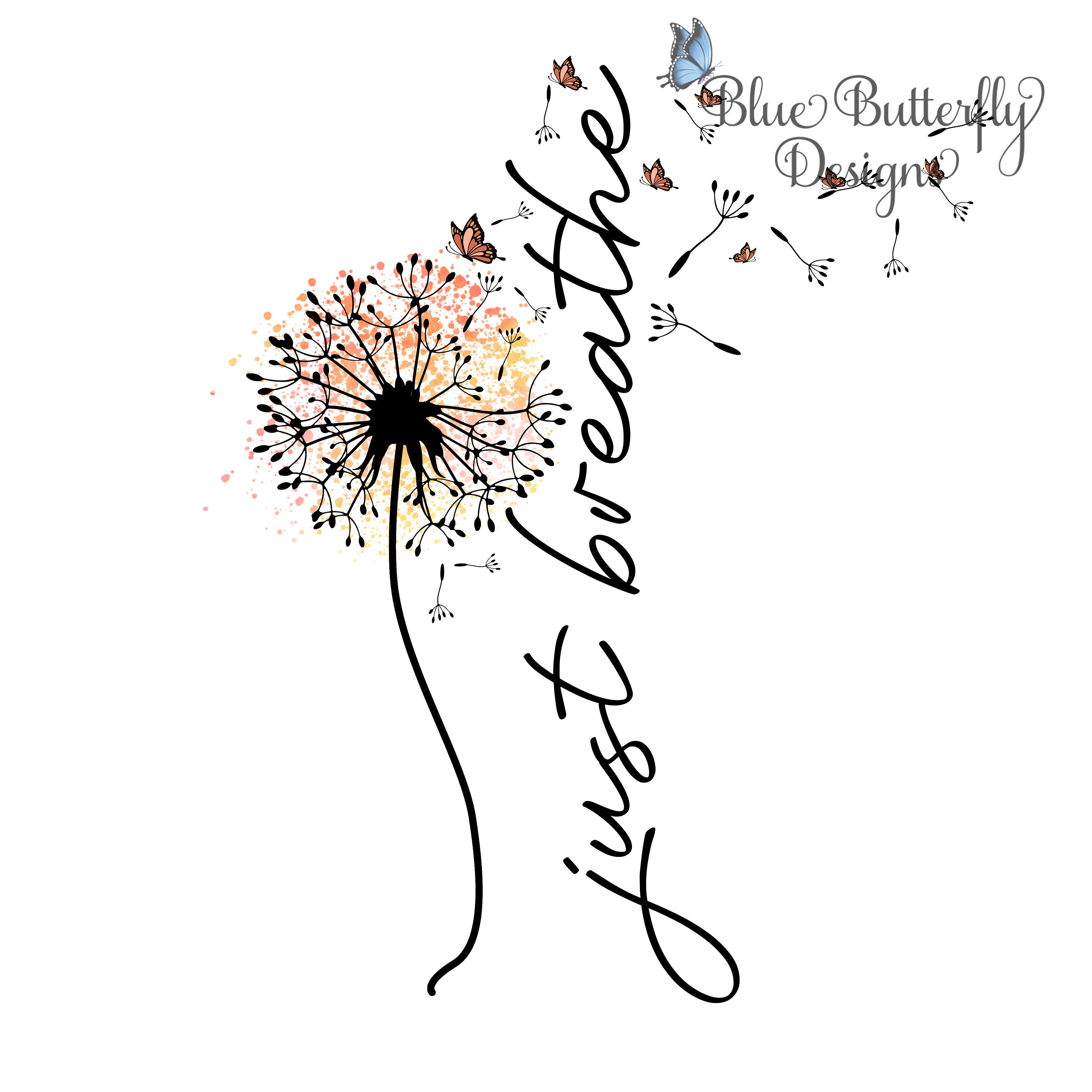 DTF/Sublimation Ready to Press Just Breathe Transfer, Ready To Press Just Breathe Dandelion Transfer, Dandelion Transfer, Direct To Film