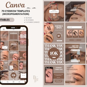 Op de afbeelding: Een digitale marketing templateset voor micro-pigmentatie van wenkbrauwen, met een telefoonmodel en diverse ontwerpen voor social media posts. De templates bevatten tekst zoals "70 Eyebrow Templates" en "100% Editables" in een neutrale kleurenpalet.