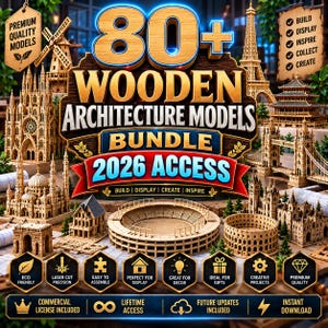 Puede incluir: Un gráfico digital con más de 80 modelos de arquitectura de madera, incluyendo un molino, la Torre Eiffel y un estadio. El texto dice 80+ WOODEN ARCHITECTURE MODELS BUNDLE 2026 ACCESS, con iconos para construir, exhibir y crear.