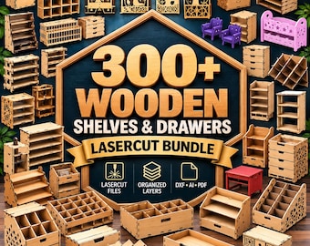 May include: A collection of laser-cut wooden storage units, including shelves, drawers, and organizers, displayed around a central sign reading 300+ WOODEN SHELVES & DRAWERS LASERCUT BUNDLE, featuring various light wood tones and intricate patterns.