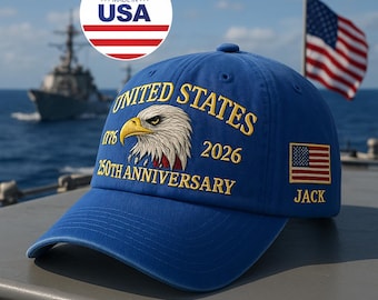 Custom Name United States 250th Anniversary Hat – Custom Name Eagle Embroidered Cap 1776–2026, Patriotic Adjustable Military Dad Hat